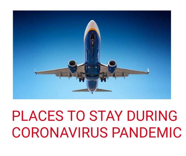 Places to stay during coronavirus pandemic