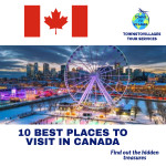 10 BEST PLACES TO VISIT IN CANADA
